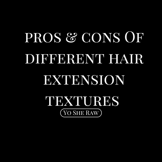 Pros & Cons of Different Hair Extension Textures: Find Your Perfect Match